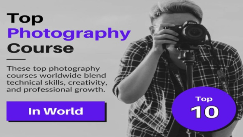 Top 10 Photography Courses in the world